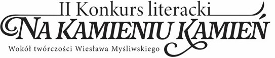 II Konkurs Literacki NA KAMIENIU KAMIEŃ
